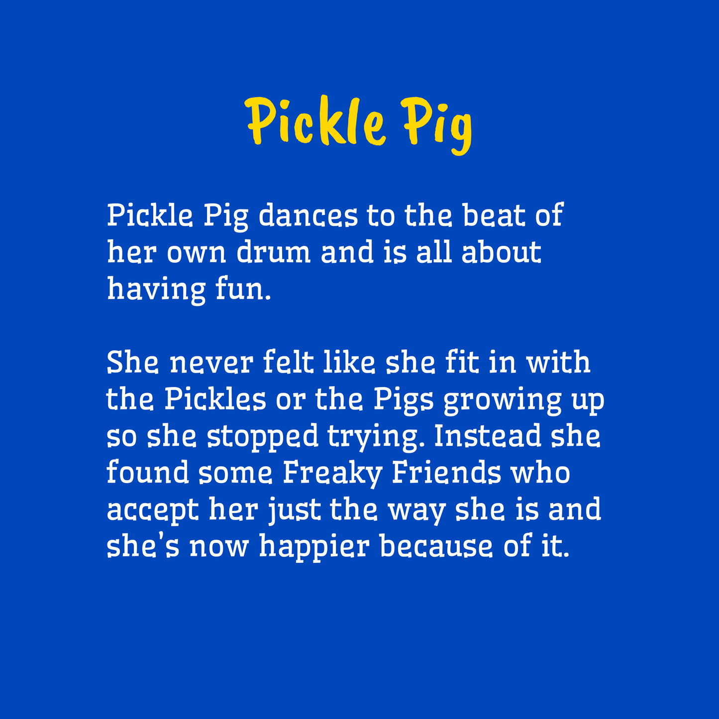 Pickle Pig